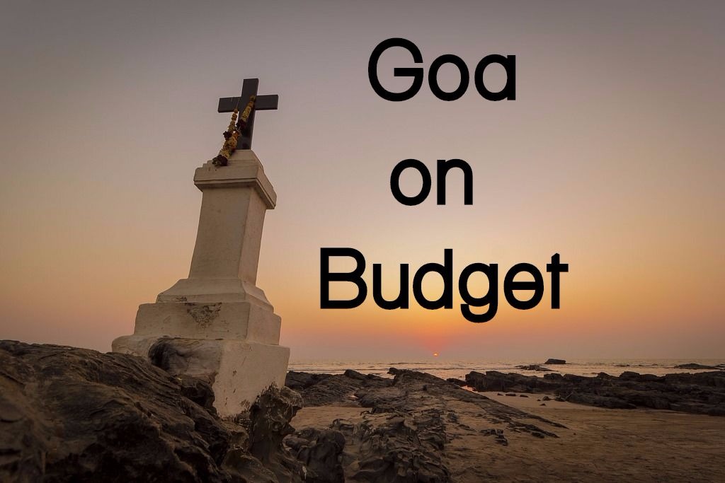6 ways to experience Goa on a budget