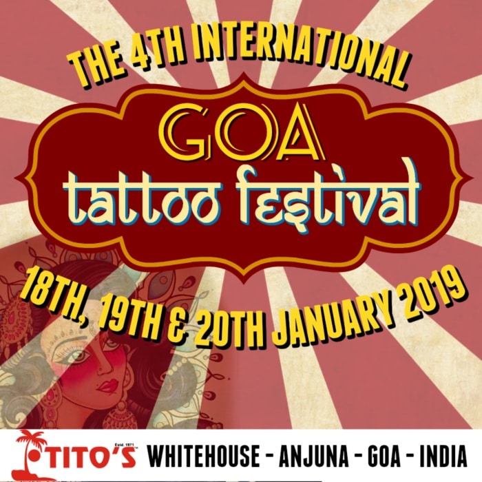 Goa International Tattoo Festival 2019 - goa - goa tattoos - goa festivals - goa events - afterparties goa - tattoo artists goa