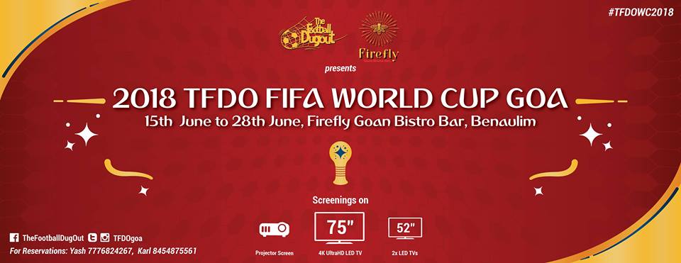 fifa 2018 screenings in Goa - football in Goa - best pubs in Goa - pubs in goa for fifa 2018 screenings - party in south goa - fifa 2018 world cup in Goa
